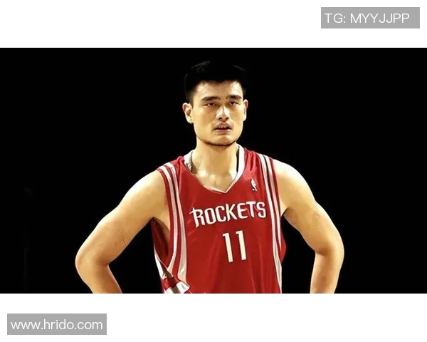 姚明在NBA的辉煌历程与他所效力战队的传奇故事解析 姚明在NBA的辉煌历程与他所效力战队的传奇故事解析
